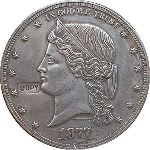 Challenge Coin 1877 Монети на стойност 1 долар на САЩ е копие на Копие от Колекцията Бижута Подаръци Колекция