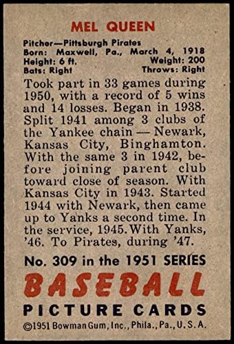1951 Боуман 309 Мел Куин Питсбърг Пайрэтс (Бейзболна картичка) БИВШИ пирати