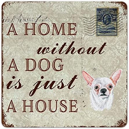 Забавно Куче-Метална Лидице Табела с Надпис Къща Без Куче-това е просто Къща За Куче Чихуахуа, Знак на Поздрав,