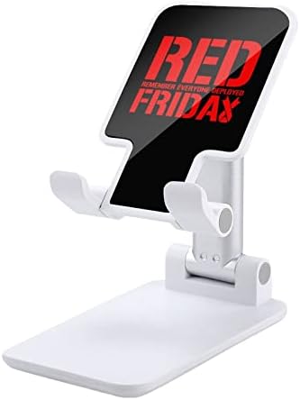 R. E. D Remember Everyone Разгъната Поставка за мобилен телефон Red Friday за Маса Сгъваема Притежателя на Телефона С