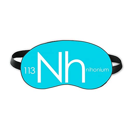 Елементи Ризницы Таблица Периоди Бедни на Метали Nihonium Nh Защитна маска За очи За Сън Мека Нощна Превръзка На очите
