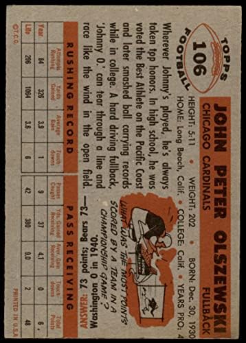 1956 Topps # 106 Джон Ольшевски Чикагские кардиналите-FB (Футболна карта) ДОБРИ кардиналите-FB Калифорния