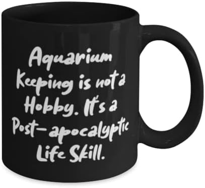 Уникални подаръци за акваристите, съдържанието на аквариума - това не е Хоби. Това постапокалиптическая, Неподходящая Чаша на 11 мл 15 мл За мъже И жени От