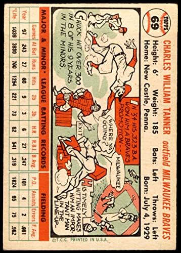 1956 Topps 69 Чък Танер Милуоки Брейвз (Бейзболна картичка) VG/EX Брейвз