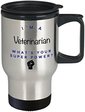 Чаша за пътуване с вашия Ветеринарен лекар, аз съм Ветеринарен лекар, Какво е Суперсили? Забавни Чаши За Кафе За