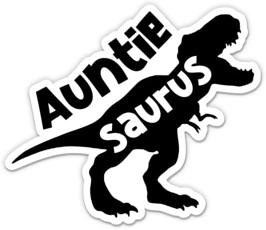 Стикер Auntiesaurus - 3 Стикер за лаптоп - Водоустойчив Винил за колата, телефон, Бутилки с вода - Стикер Auntie Saurus Смешни Aunt T-Rex Family Decal
