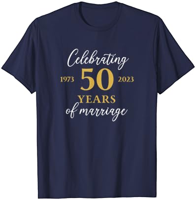 Забавна Тениска с 50-годишнината на брака 1973, 50-годишнината от сватбата