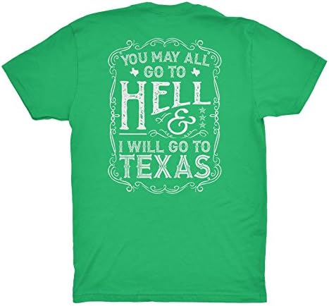 Texas риза - Вие Всичко може да отиде по дяволите, а аз отида в Тексас - Дейви Крокет