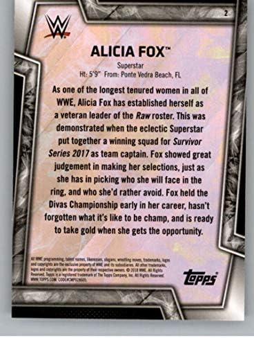 2018 Оглавява женската дивизия на WWE Evolution Борба 2 Алиша Фокс