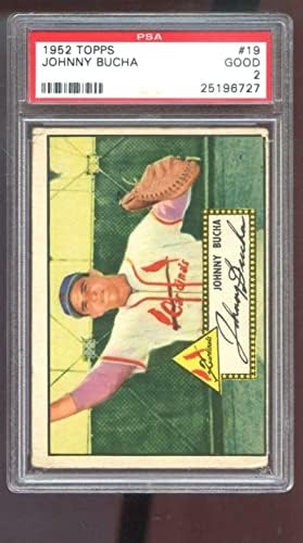 1952 Topps 19 Бейзболна картичка Джони Bucha PSA 2 Категория Кардиналите Бейзболни картички с червена облегалка MLB - Slabbed