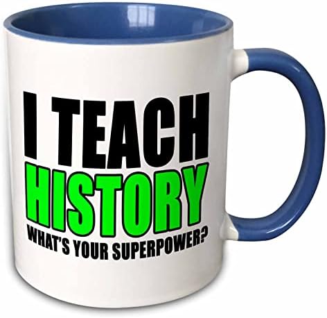 3dRose I Teach History Керамична чаша What ' s Your Superpower, 1 бр. (опаковка от 1), черен /зелен