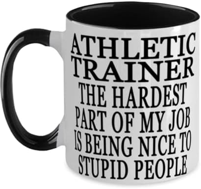 Спортен треньор е Най-трудната част от работата ми - да Бъде Мил С Глупави хора Специален Двуцветен Черно-бяла утайка от