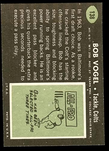 1969 Topps 138 Боб Фогел Балтимор Колтс (Футболна карта) NM /MT Колтс, Охайо, Св.